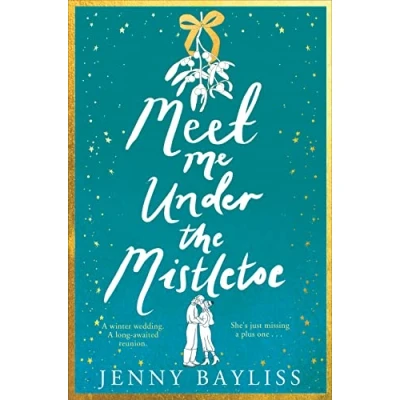 Abbildung von Meet Me Under the Mistletoe