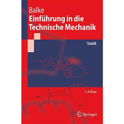 Abbildung von Einführung in die Technische Mechanik: Nach Vorlesungen (German Edition) (Klassiker der Technik)