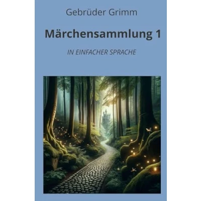 Abbildung von Märchensammlung 1: in einfacher Sprache (Klassiker Sprache)