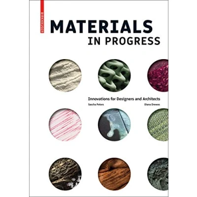 Abbildung von Materials in Progress: Innovations for Designers and Architects