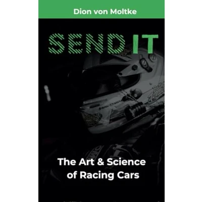 Abbildung von Send It: The Art &amp; Science of Racing Cars
