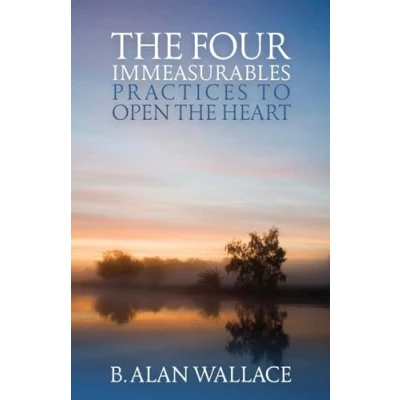 Abbildung von the Four Immeasurables: Practices to Open Heart
