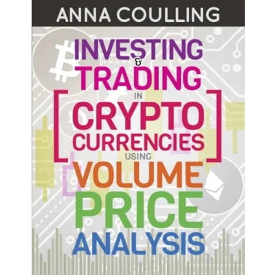 Abbildung von Investing &amp; Trading In Cryptocurrencies Using Volume Price Analysis