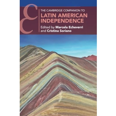 Abbildung von The Cambridge Companion to Latin American Independence (Cambridge Companions History)
