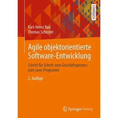 Abbildung von Agile objektorientierte Software Entwicklung: Schritt für vom Geschäftsprozess zum Java Programm