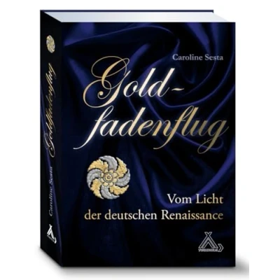 Abbildung von Goldfadenflug: Vom Licht der deutschen Renaissance