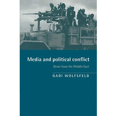 Abbildung von Media and Political Conflict: News from the Middle East