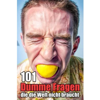 Abbildung von 101 Dumme Fragen, die Welt nicht braucht: Das lustige Witze Buch mit verrückten Fragen zum Totlachen und Verschenken
