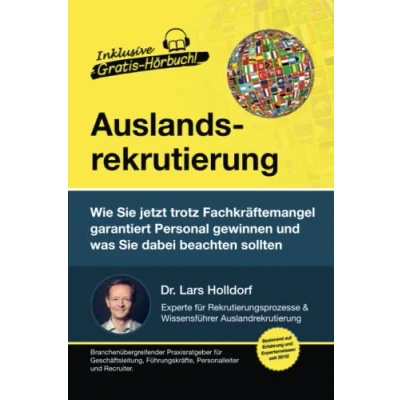 Abbildung von Auslandsrekrutierung: Wie Sie jetzt trotz Fachkräftemangel garantiert Personal gewinnen und was dabei beachten sollten