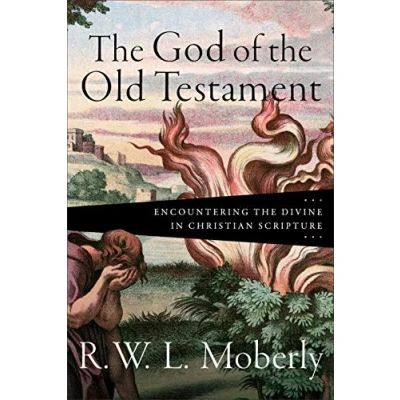 Abbildung von the God of Old Testament: Encountering Divine in Christian Scripture