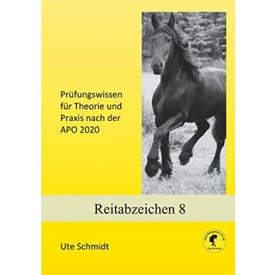 Abbildung von Reitabzeichen 8: Prüfungswissen für Theorie und Praxis nach der APO 2020