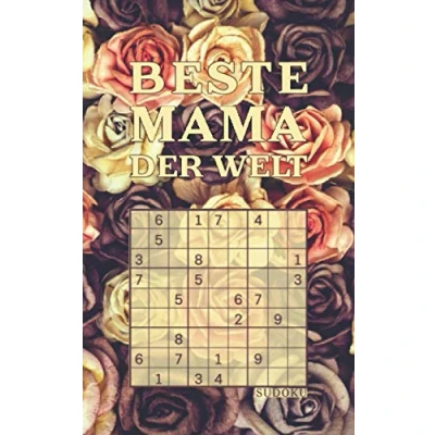 Abbildung von BESTE MAMA DER WELT Sudoku: Tolles Rätselbuch zum Verschenken an Mütter 184 knifflige Rätsel Kleines Geschenk für die Mutti Geschenkidee Muttertag, Valentinstag, Geburtstag