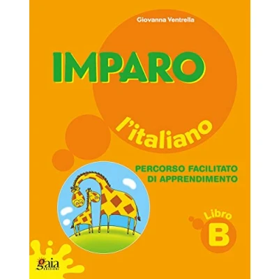 Abbildung von Imparo l&#039;italiano. Vol. B. Per la Scuola elementare