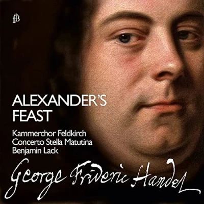 Abbildung von Händel: Alexander&#039;s Feast or The Power of Musick