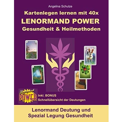 Abbildung von Kartenlegen lernen mit 40x Lenormand Power Gesundheit &amp; Heilmethoden: Deutung und Spezial Legung (Kartenlegen Anfänger Fortgeschrittene)