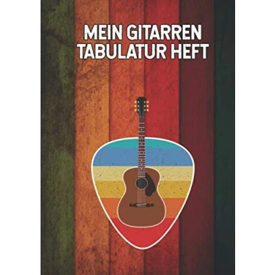 Abbildung von Mein Gitarren Tabulator Heft: Akustische Notizbuch für Musiker Tabulaturen Tab Heft mit leeren Tabulaturlinien und Akkorddiagrammen DIN A4 100 Seiten Geschenk Gitarristen