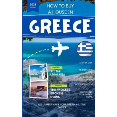 Abbildung von How To Buy a House in Greece: Guide on buying property abroad