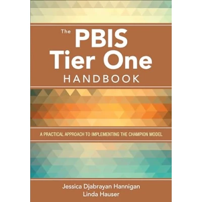 Abbildung von The Pbis Tier One Handbook: A Practical Approach To Implementing Champion Model