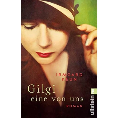 Abbildung von Gilgi eine von uns: der Roman, Irmgard Keun über Nacht berühmt machte