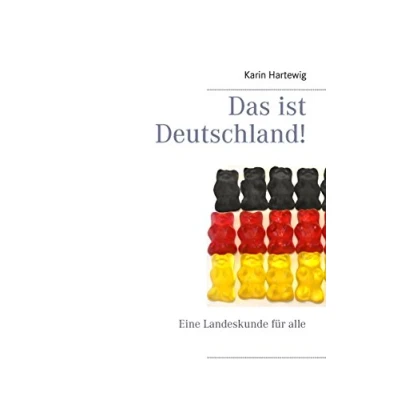 Abbildung von Das ist Deutschland!: Eine Landeskunde für alle
