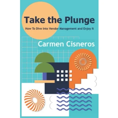 Abbildung von Take the Plunge: How To Dive Into Vendor Management and Enjoy It