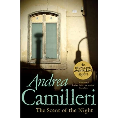 Abbildung von the Scent of Night (Inspector Montalbano mysteries, 6)