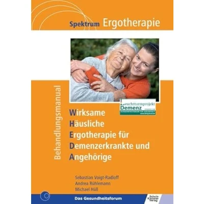 Abbildung von WHEDA Wirksame Häusliche Ergotherapie für Demenzerkrankte und Angehörige (Spektrum Ergotherapie)