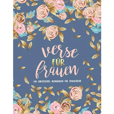 Abbildung von Verse für Frauen: Ein christliches Ausmalbuch Erwachsene