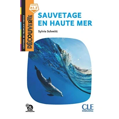 Abbildung von Decouverte: Sauvetage en haute mer Livre + Audio telechargeable