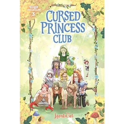 Abbildung von Cursed Princess Club Volume Three: A WEBTOON Unscrolled Graphic Novel