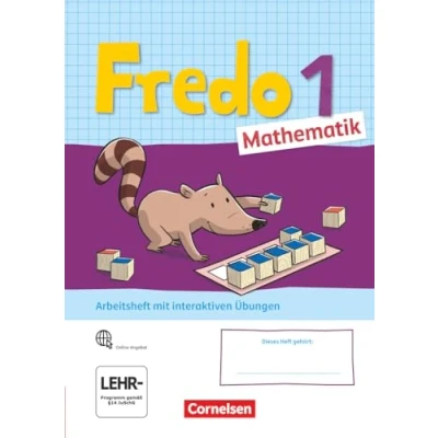 Abbildung von Fredo Mathematik Ausgabe A 2021 1. Schuljahr: Arbeitsheft Mit interaktiven Übungen online Stickerbogen