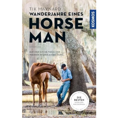 Abbildung von Wanderjahre eines Horseman: Ein junger Pferdemann findet die Geheimnisse der Pferdeausbildung
