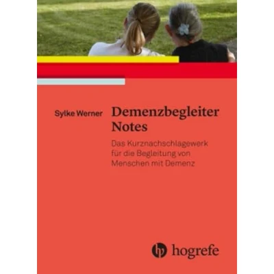 Abbildung von Demenzbegleiter Notes: Das Kurznachschlagewerk für die Begleitung von Menschen mit Demenz