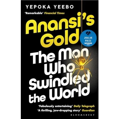 Abbildung von Anansi&#039;s Gold: the man who swindled world