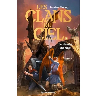 Abbildung von Les clans du ciel, Tome 02: Le destin de Nox