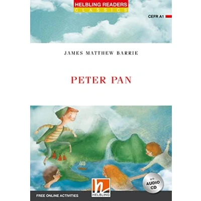 Abbildung von Peter Pan, mit Audio CD: Helbling Readers Red Series / Level 1 (A1) (Helbling Classics)
