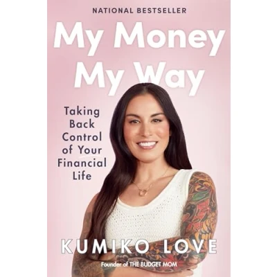 Abbildung von My Money Way: Taking Back Control of Your Financial Life