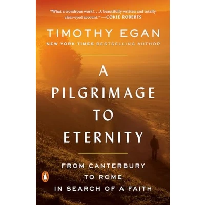 Abbildung von a Pilgrimage to Eternity: From Canterbury Rome in Search of Faith
