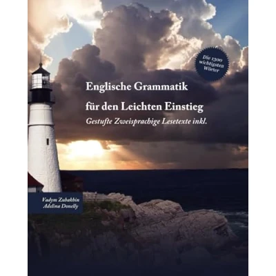 Abbildung von Englische Grammatik für den Leichten Einstieg: Gestufte Zweisprachige Lesetexte inkl.