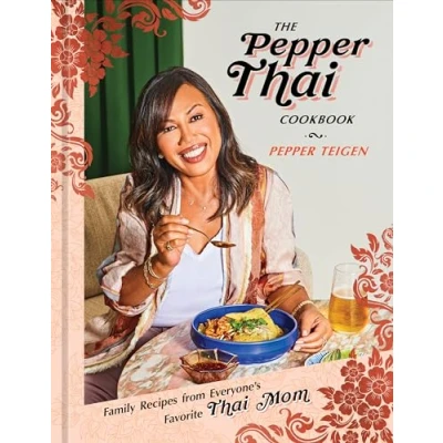 Abbildung von The Pepper Thai Cookbook: Family Recipes from Everyone&#039;s Favorite Mom