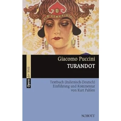 Abbildung von Turandot: Einführung und Kommentar. Textbuch/Libretto. (Opern der Welt)