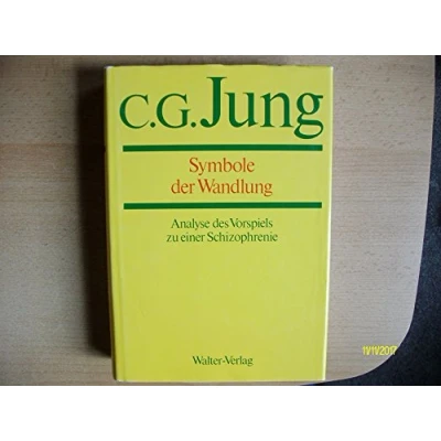 Abbildung von Gesammelte Werke, 20 Bde., Briefe, 3 Bde. und Suppl. in 30 Tl. Bdn., Bd.5, Symbole der Wandlung: Werke 1 (C.G.Jung, Werke. Bände Hardcover)