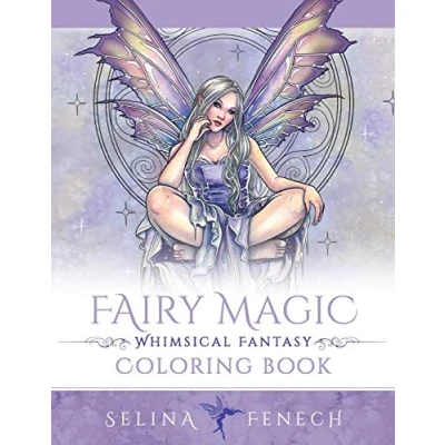 Abbildung von Fairy Magic Whimsical Fantasy Coloring Book (Fantasy by Selina, Band 14)