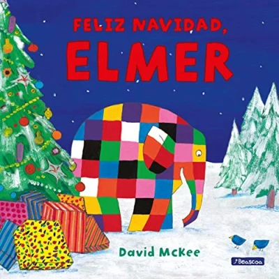 Abbildung von Elmer. Un cuento Feliz Navidad, Elmer (Cuentos infantiles)