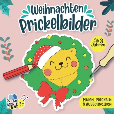 Abbildung von Prickelbilder Weihnachten: Prickelset für Kinder ab 3 Basteln, Prickeln, Malen und Ausschneiden Winter Bastelbuch Jungen Mädchen Jahren