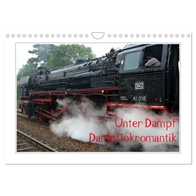 Abbildung von Unter Dampf Dampflokromantik (Wandkalender 2025 DIN A4 quer), CALVENDO Monatskalender
