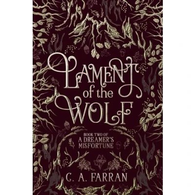 Abbildung von Lament of the Wolf: Book Two A Dreamer&#039;s Misfortune