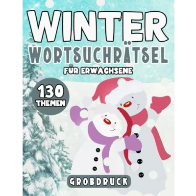 Abbildung von Winter Wortsuchrätsel für Erwachsene: 130 Themen &amp; Rätsel im Großdruck mit 3000 versteckten Wörtern