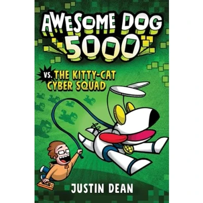 Abbildung von Awesome Dog 5000 vs. The Kitty Cat Cyber Squad (Book 3)