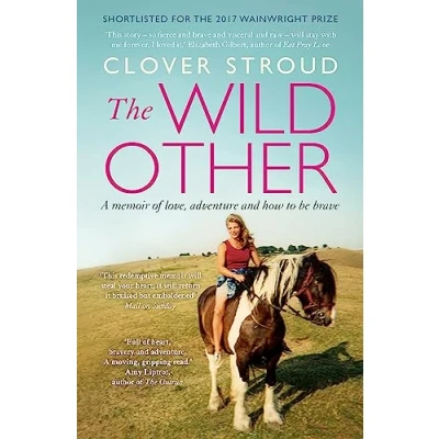 Abbildung von The Wild Other: A memoir of love, adventure and how to be brave